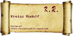 Kreisz Rudolf névjegykártya